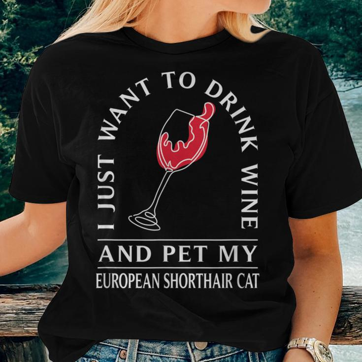 10508500071^Drink Wine And Pet My European Shorthair Cat^Fun Women T-shirt Gifts for Her
